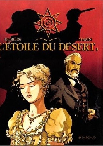L'etoile Du Désert- Tome1 - Enrico Marini