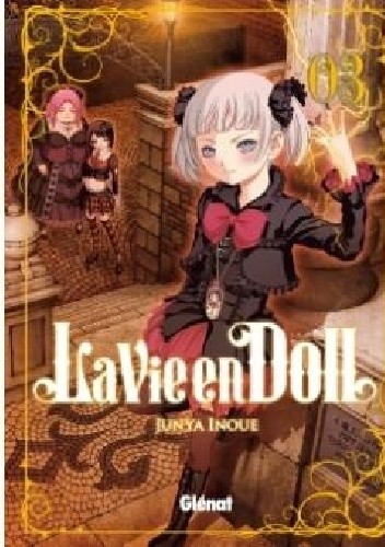 La Vie en Doll 3 - Junya Inoue