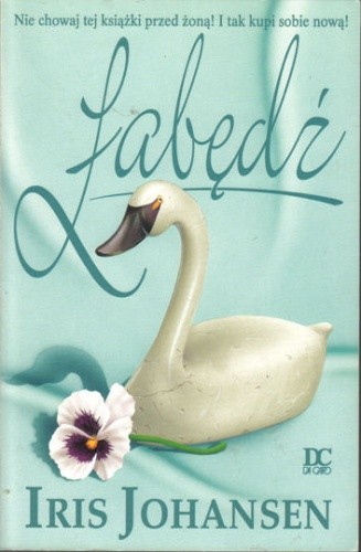 Łabędź - Iris Johansen