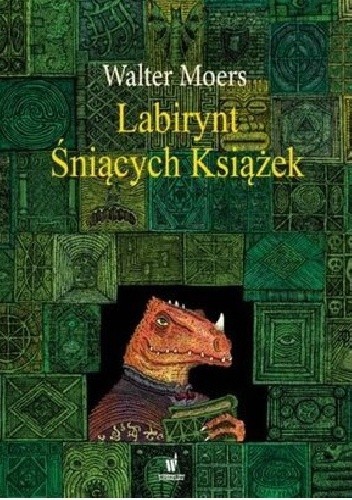 Labirynt Śniących Książek - Walter Moers