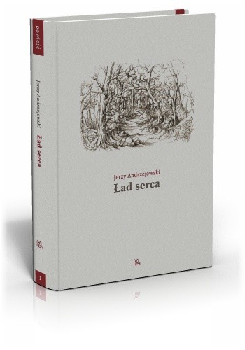 Ład serca - Jerzy Andrzejewski