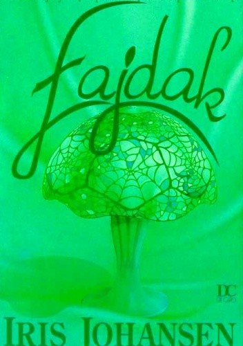 Łajdak - Iris Johansen