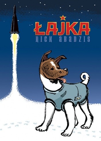 Łajka - Nick Abadzis