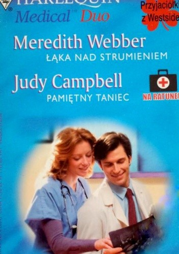 Łąka nad strumieniem. Pamiętny taniec - Meredith Webber