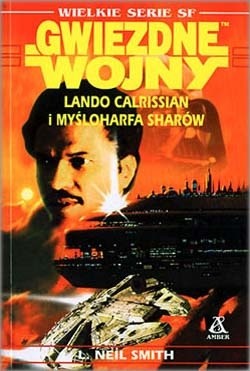 Lando Calrissian i Myśloharfa Sharów - Lester Neil Smith