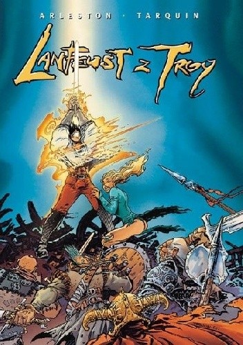 Lanfeust z Troy. Tom pierwszy - Christophe Arleston