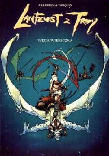 Lanfeust z Troy: Wizja wieszczka - Christophe Arleston