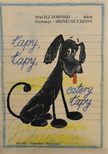 Łapy, łapy, cztery łapy. - Maciej Zimiński