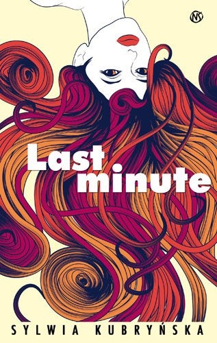 Last Minute - Sylwia Kubryńska