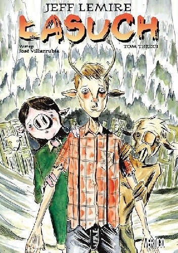 Łasuch. Tom Trzeci - Jeff Lemire