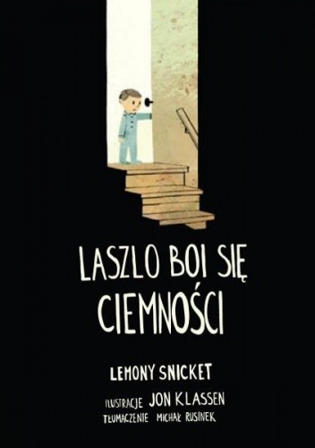 Laszlo boi się ciemności - Lemony Snicket