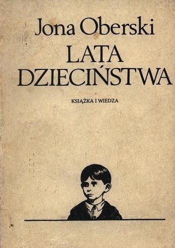 Lata dzieciństwa - Jona Oberski