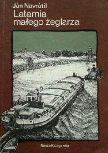 Latarnia małego żeglarza - Jan Navratil