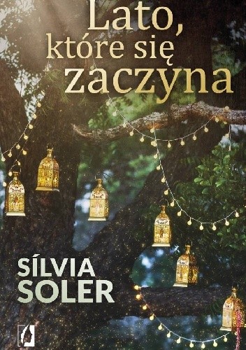 Lato, które się zaczyna - Sílvia Soler
