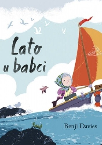 Lato u babci - Benji Davies