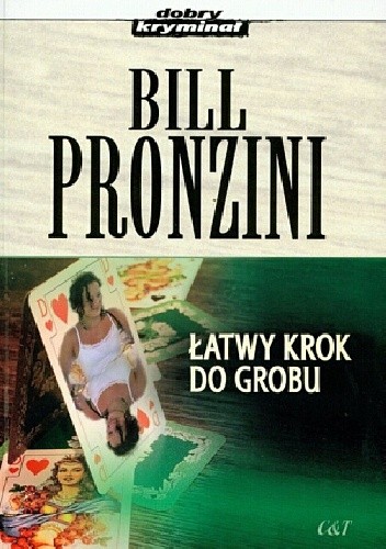 Łatwy krok do grobu - Bill Pronzini
