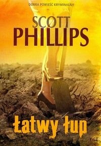 Łatwy łup - Scott Phillips