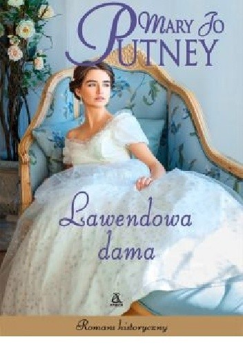 Lawendowa dama - Mary Jo Putney
