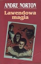 Lawendowa magia - Andre Norton