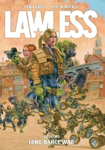 Lawless: Long-Range War - Dan Abnett