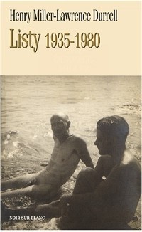 Lawrence Durrell-Henry Miller - Listy. 1935-1980 - Henry Miller