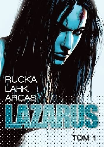 Lazarus #1: Rodzina - Santiago Arcas