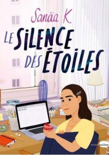 Le silence des étoiles - Sanaa K