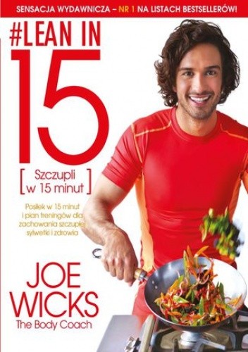 Lean in 15. Szczupli w 15 minut. - Wicks Joe