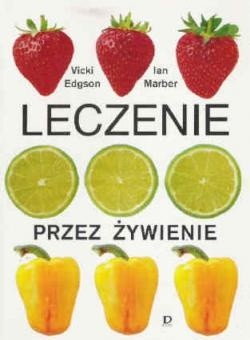 Leczenie przez żywienie - Vicki Edgson