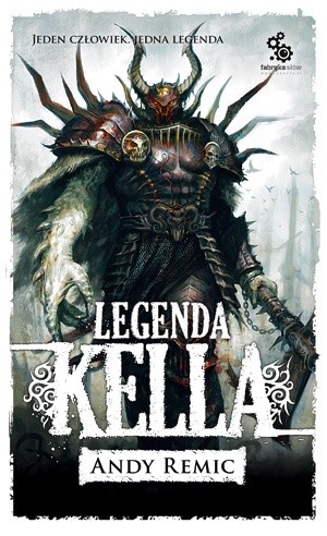Legenda Kella - Andy Remic