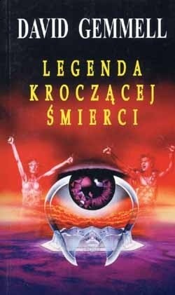 Legenda Kroczącej Śmierci - David Gemmell