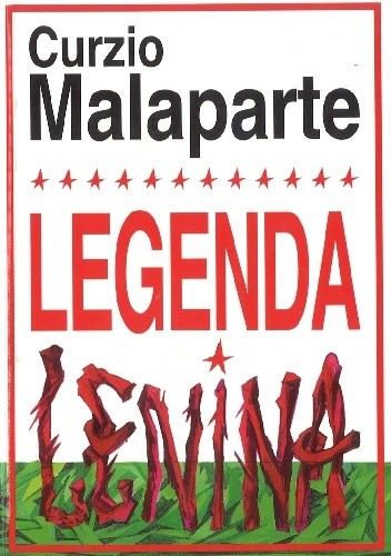 Legenda Lenina - Curzio Malaparte