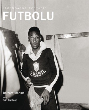 Legendarne postacie futbolu - Bernard Morlino