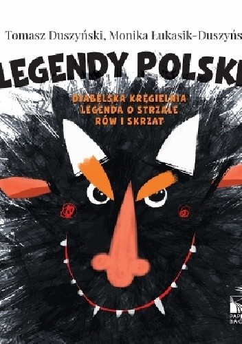 Legendy Polskie - Monika Łukasik-Duszyńska