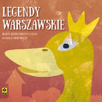 Legendy warszawskie - Marta Dobrowolska-Kierył