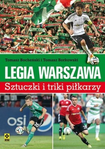 Legia Warszawa. Sztuczki i triki piłkarzy - Tomasz Borkowski