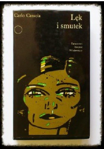 Lęk i smutek - Carlo Cassola