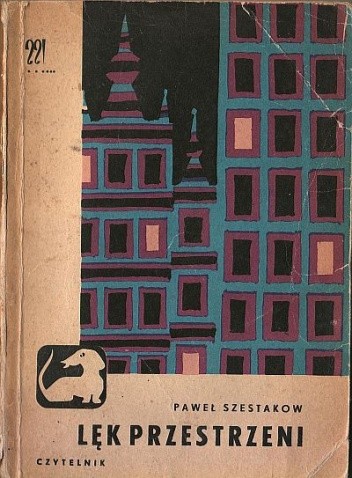 Lęk przestrzeni - Paweł Szestakow