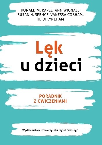 Lęk u dzieci - Ronald Rapee