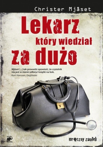 Lekarz, który wiedział za dużo - Christer Mjåset