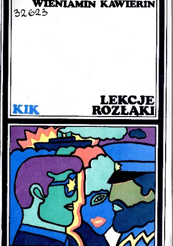 Lekcje rozłąki - Wieniamin Kawierin