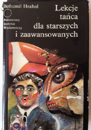 Lekcje tańca dla starszych i zaawansowanych (zbiór) - Bohumil Hrabal