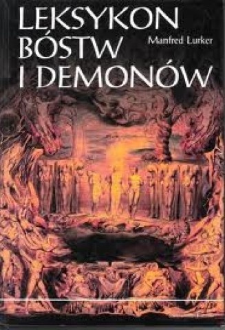 Leksykon bóstw i demonów - Manfred Lurker