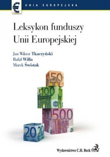 Leksykon funduszy Unii Europejskiej - Rafał Willa