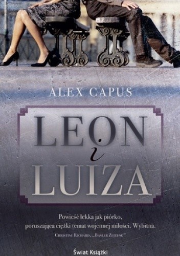 Leon i Luiza - Alex Capus