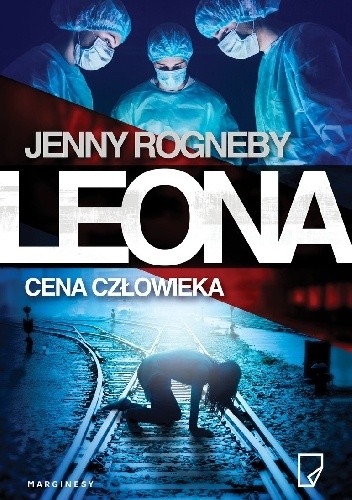 Leona. Cena człowieka - Jenny Rogneby