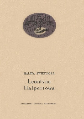 Leontyna Halpertowa - Halina Świetlicka
