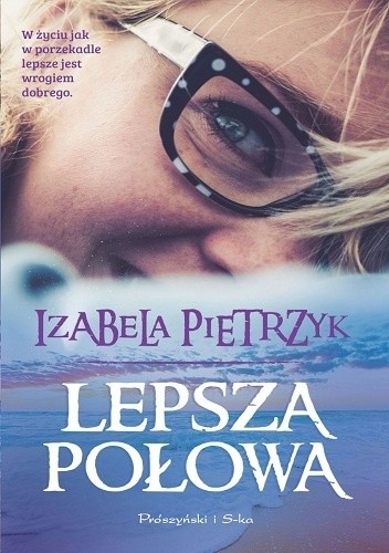 Lepsza połowa - Izabela Pietrzyk