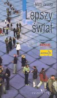 Lepszy świat - Marta Zaraska