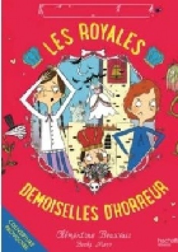 Les royales baby-sitters - Tome 2 : Les royales demoiselles d'horreur - Clémentine Beauvais
